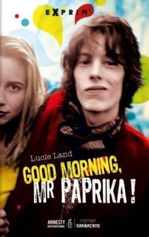 Good morning, Mr Paprika