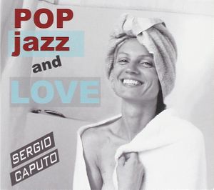 Pop Jazz and Love