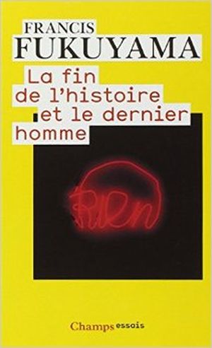 La Fin de l'histoire et le dernier homme