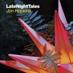 Pochette LateNightTales: Jon Hopkins