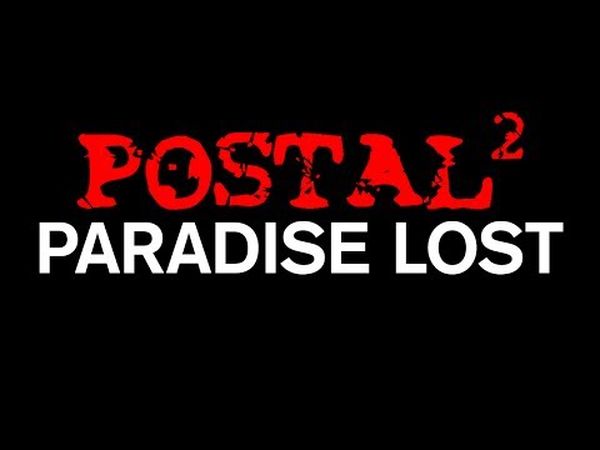 Postal 2: Paradise Lost