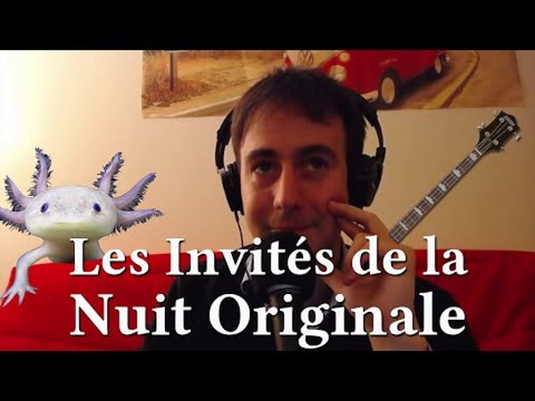 La Nuit Originale