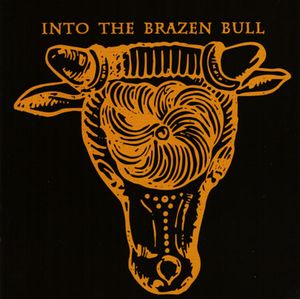 Into the Brazen Bull (EP)