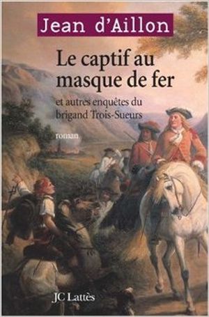 Le Captif au masque de fer