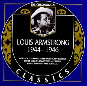 The Chronological Classics: Louis Armstrong 1944-1946