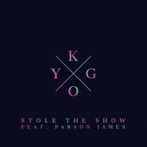 Stole the Show (Single)