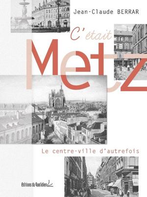 C'était Metz