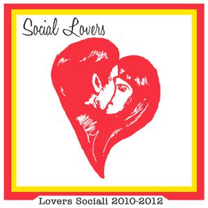 Lovers Sociali 2010-2012