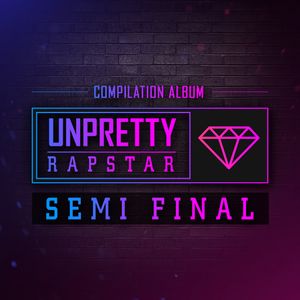 언프리티 랩스타 SEMI FINAL (EP)