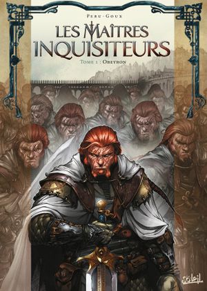 Obeyron - Les Maîtres Inquisiteurs, tome 1