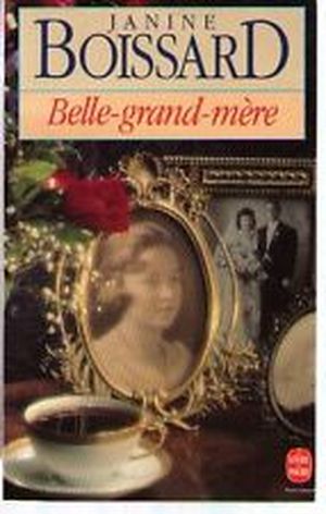 Belle-grand-mère, tome 1