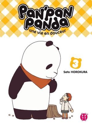 Pan'Pan Panda : Une vie en douceur, tome 3