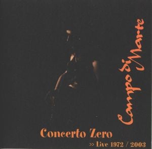 Concerto zero: Live 1972/2003 (Live)