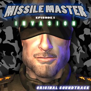 Missile Master, Episode 1: Invasion Original Soundtrack