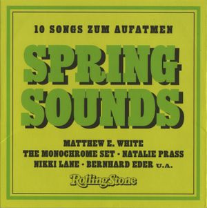 Rolling Stone: New Noises, Volume 124: Spring Sounds