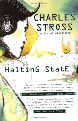 Halting State, tome 1