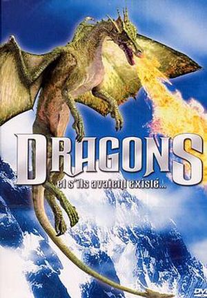 Dragons - Et s'ils avaient existé