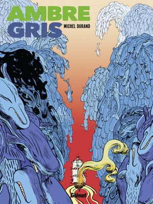 Ambre Gris, tome 2