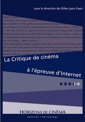 La Critique de cinéma à l'épreuve d'Internet