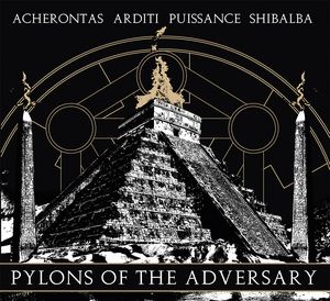 Pylons of the Adversary (EP)