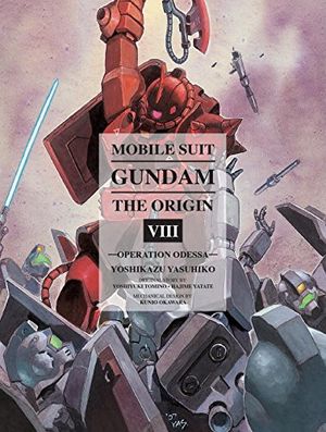 Operation Odessa - Mobile Suit Gundam: THE ORIGIN, Volume 8