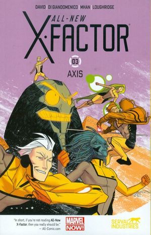 Axis - All-New X-Factor, tome  3