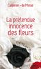 La prétendue innocence des fleurs