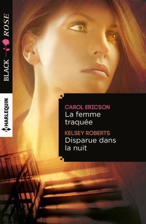 La femme traquée - Disparue dans la nuit