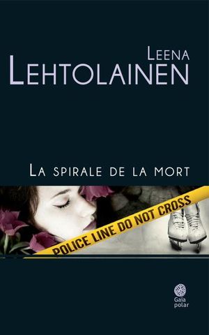 La Spirale de la mort