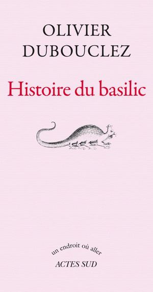 Histoire du basilic