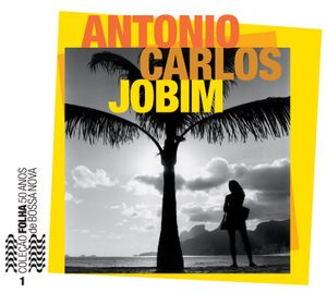 Coleção Folha 50 anos de bossa nova, volume 1: Antonio Carlos Jobim
