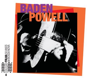 Coleção Folha 50 anos de bossa nova, volume 4: Baden Powell