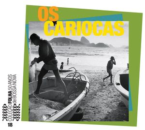 Coleção Folha 50 anos de bossa nova, volume 18: Os Cariocas