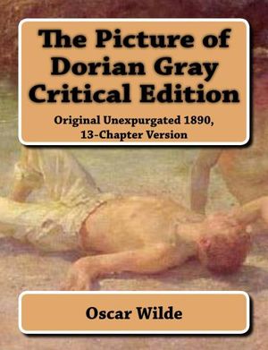 The Picture of Dorian Gray - Critical Edition