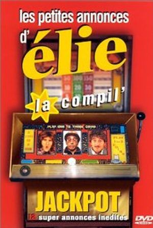 Les Petites annonces d'Elie Semoun : la compil'