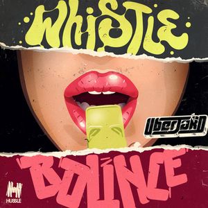 Whistle Bounce (Single)