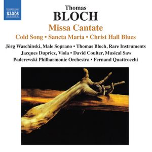 Missa Cantate / Cold Song / Sancta Maria / Christ Hall Blues