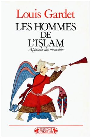 Les hommes de l'Islam