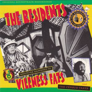 Whatever Happened to Vileness Fats? / The Census Taker (OST)