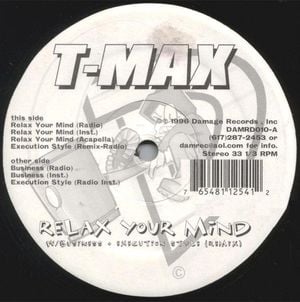 Relax Your Mind / Business / Execution Style (remix) (Single)
