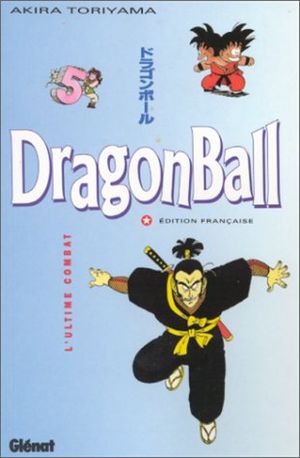 L'Ultime Combat - Dragon Ball, tome 5