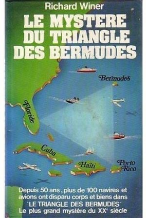 Le Mystère du triangle des Bermudes