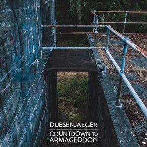 Duesenjaeger / Countdown to Armageddon (EP)