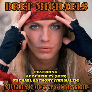 Nothing but a Good Time (Single)