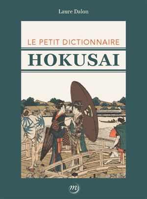 Petit dictionnaire Hokusai