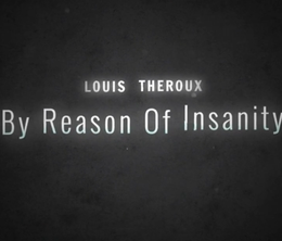 image-https://media.senscritique.com/media/000009438934/0/louis_theroux_by_reason_of_insanity.png