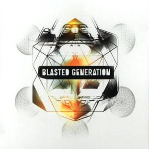 Blasted Generation