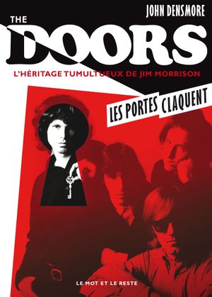 couverture The Doors : l'héritage tumultueux