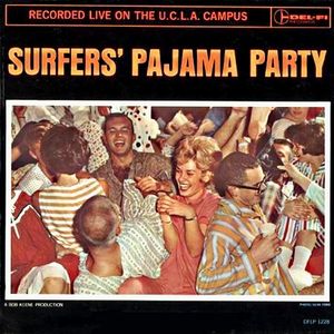 Surfers' Pajama Party (Live)