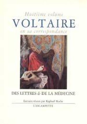 Voltaire en sa correspondance volume 8